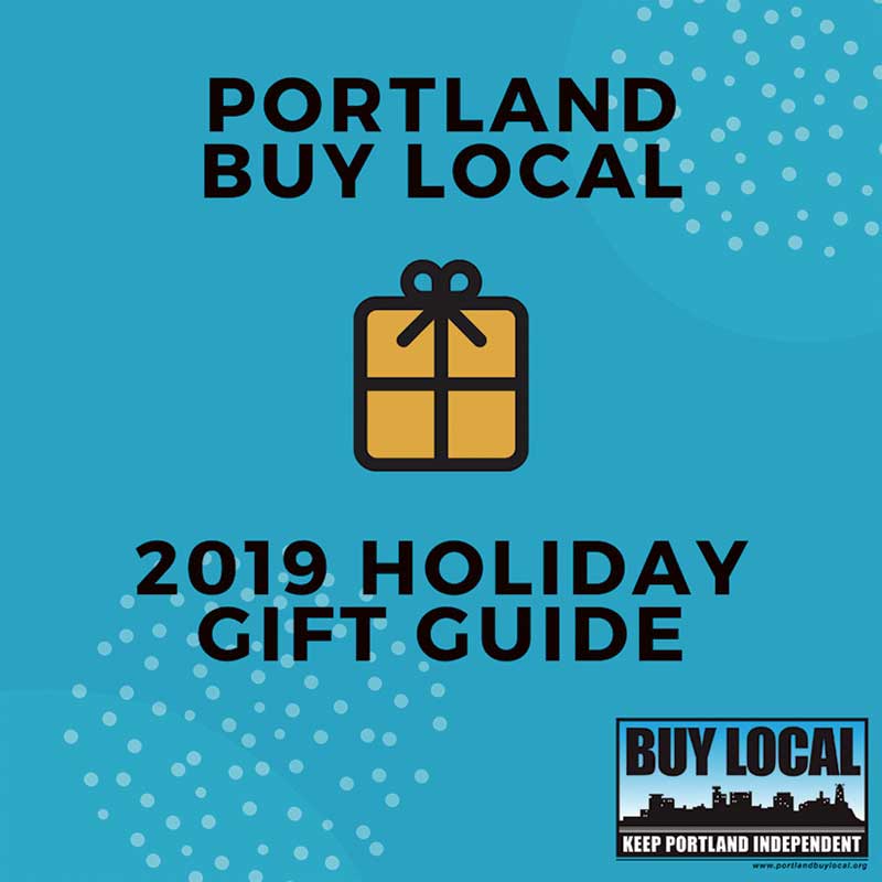 West End News - Portland Buy Local 2019 Holiday Gift Guide 