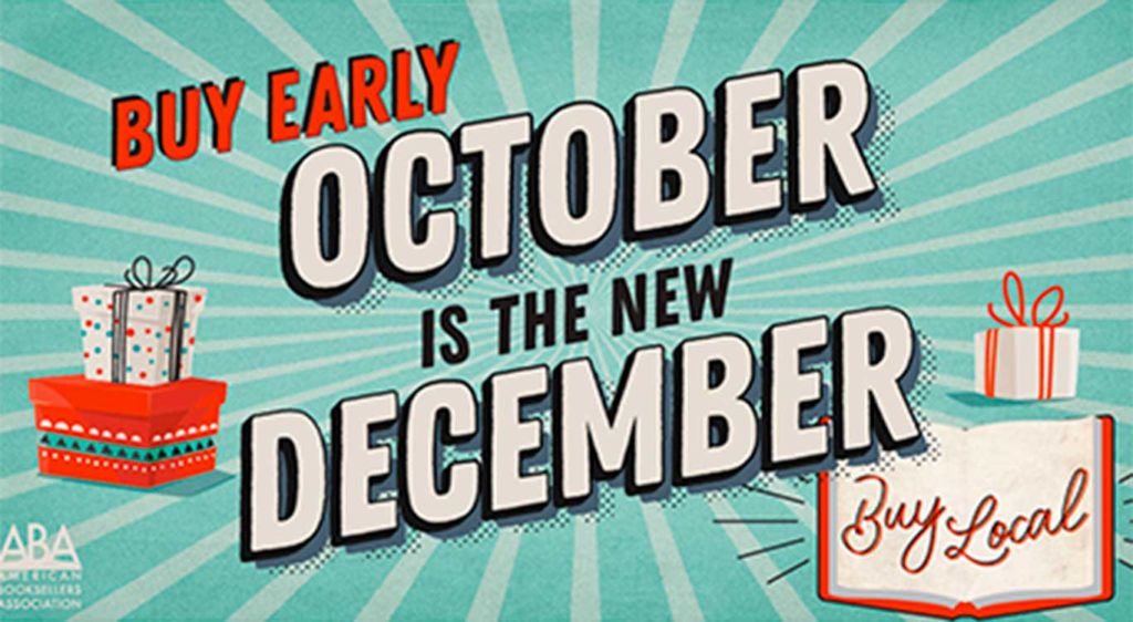 October is the new December - Buy Local poster graphic