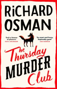 The Thursday Murder Club series by Richard Osman