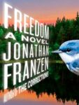 "Freedom" by Jonathan Franzen book cover for Book Shorts review