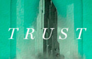 Book Short: ‘Trust’ by Hernan Diaz
