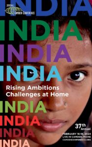 37th Annual Camden Conference - India: Rising Ambition, Challenges at Home