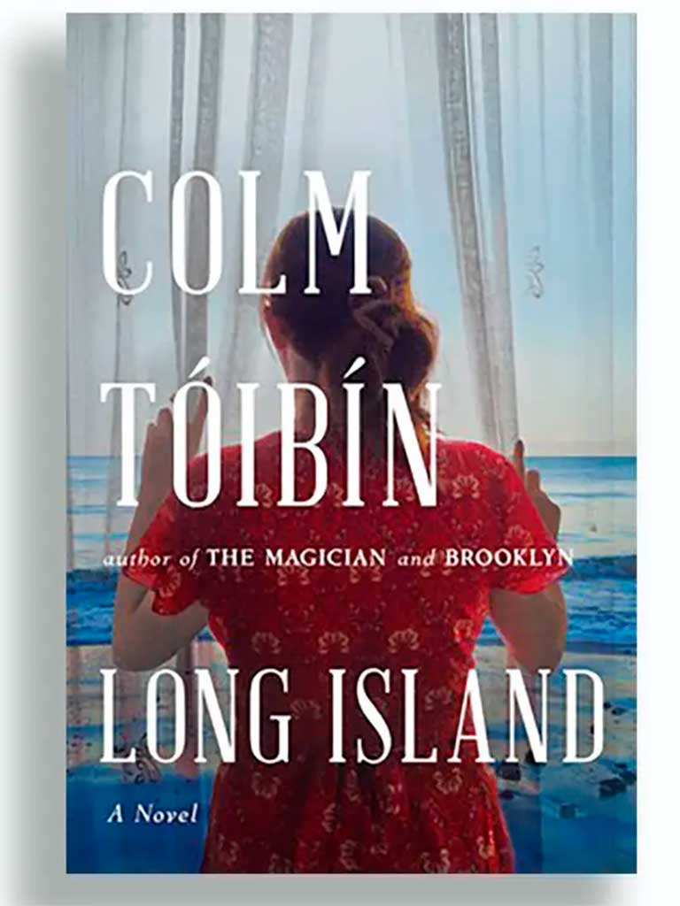 'Long Island' is the long-awaited sequel to 'Brooklyn' by Colm Tóibín ...
