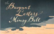 'The Buoyant Letters of Mimsy Bell' by Laurel Dodge