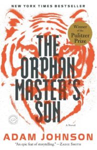 The Orphan Master's Son by Adam Johnson