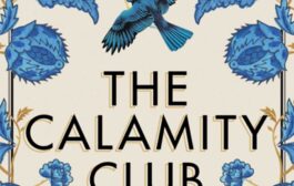 Book Short: 'The Calamity Club' by Kathryn Stockett