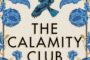 Book Short: 'The Calamity Club' by Kathryn Stockett